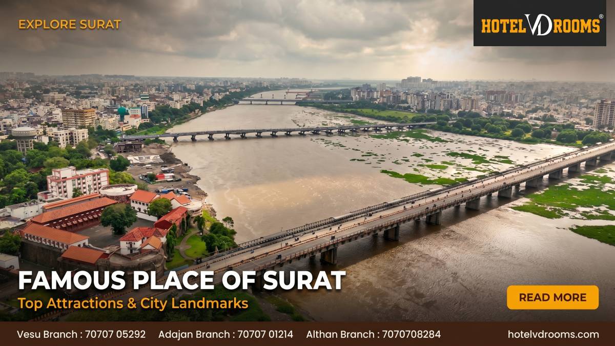 Famous Place of Surat: Top Attractions You Must Visit