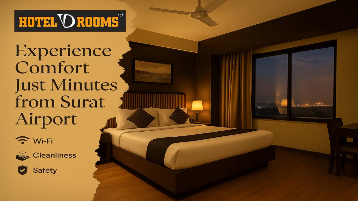 Why Choose Hotel VD Rooms for the Best Hotel Rooms Near Surat Airport Why Choose Hotel VD Rooms for the Best Hotel Rooms Near Surat Airport