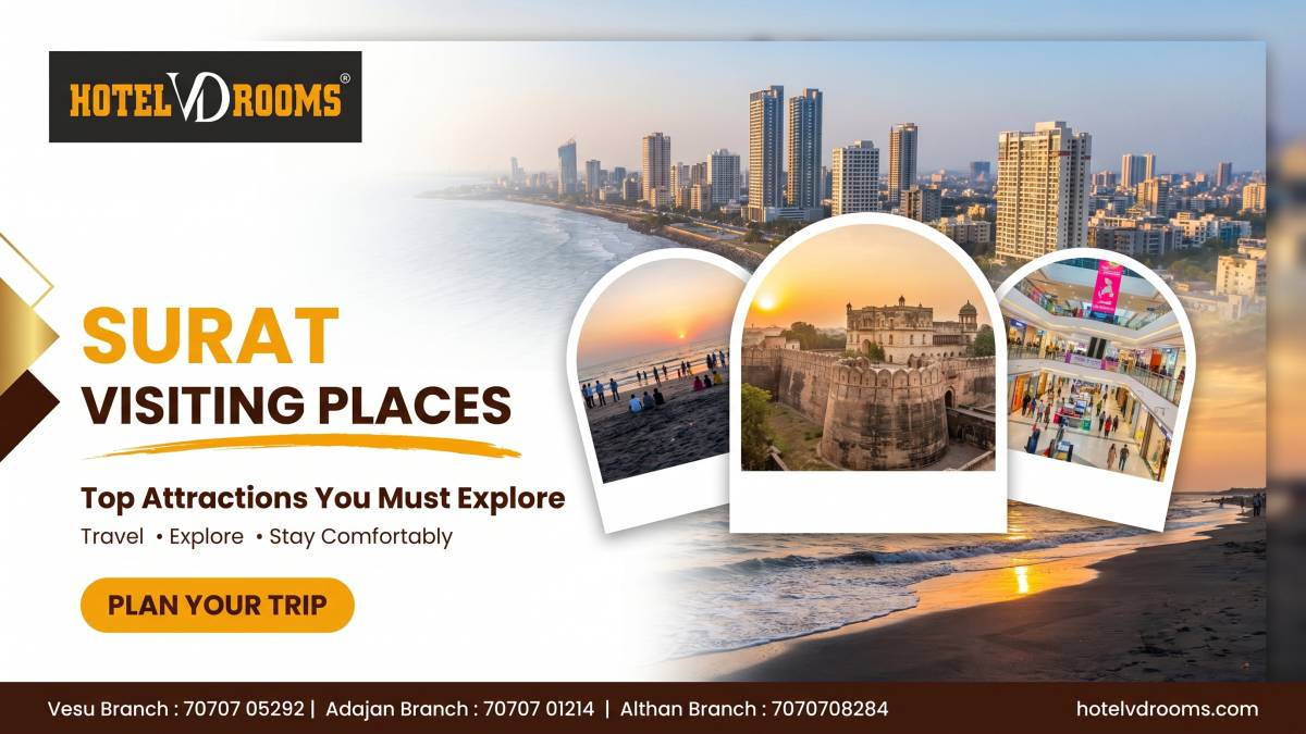Surat Visiting Places: Top Tourist Attractions You Must Explore Surat Visiting Places: Top Tourist Attractions You Must Explore