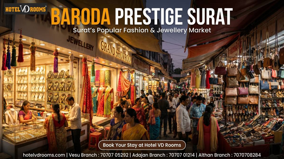 Baroda Prestige Surat with Nearby Food Attractions Baroda Prestige Surat with Nearby Food Attractions