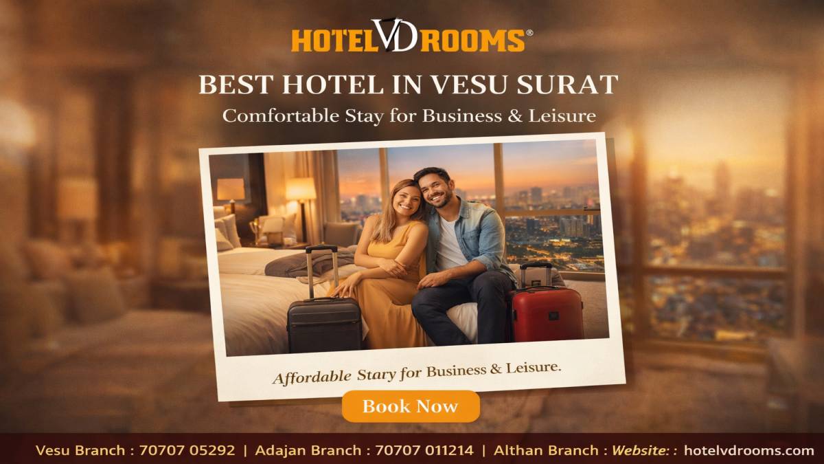Best Hotel in Vesu Surat: Easy Booking Process