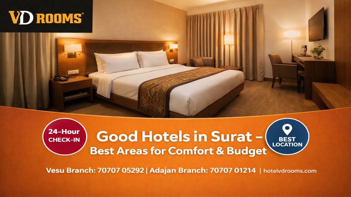 Good Hotels in Surat for Family & Leisure Travelers