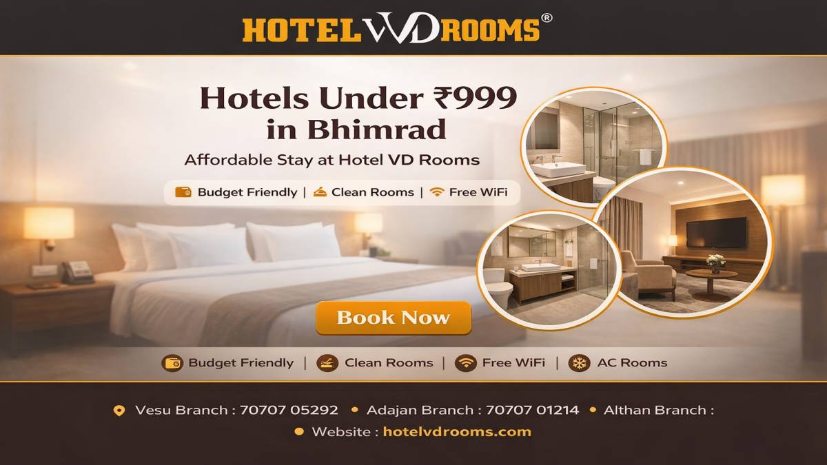 Hotels Under 999 in Bhimrad: Affordable Stay at Hotel VD Rooms