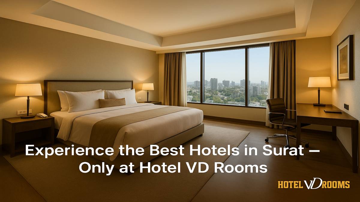 The Perfect Blend of Luxury and Affordability at One of the Best Hotels in Surat The Perfect Blend of Luxury and Affordability at One of the Best Hotels in Surat