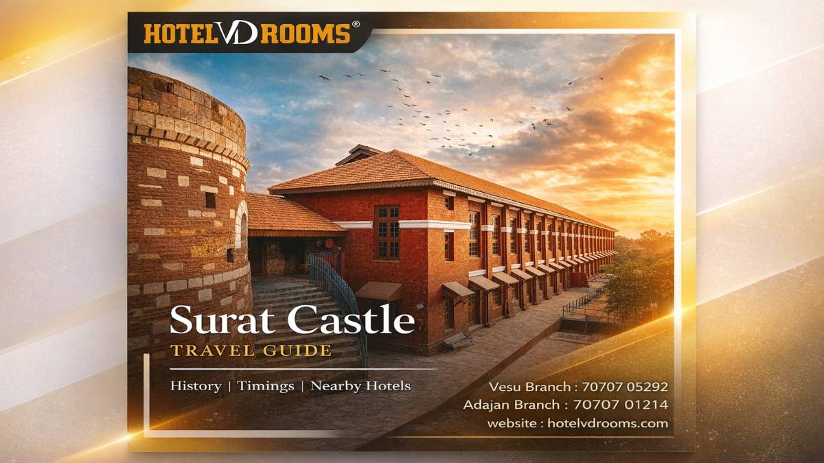 Surat Castle Travel Guide: Nearby Attractions