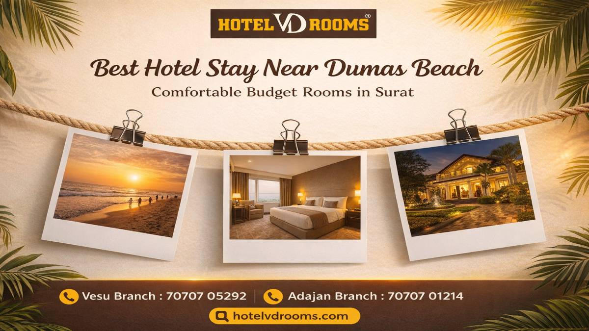 Hotel in Dumas Surat: What to Look for in a Budget Hotel