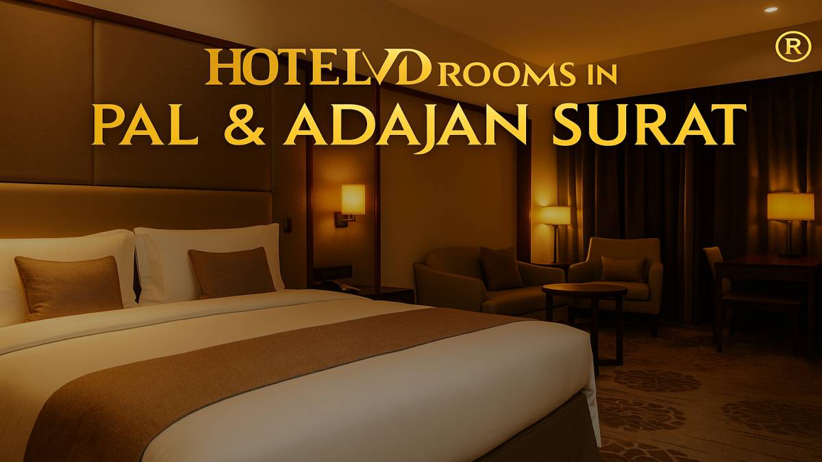 Top Attractions Near Hotel Rooms in Pal and Adajan Surat Top Attractions Near Hotel Rooms in Pal and Adajan Surat