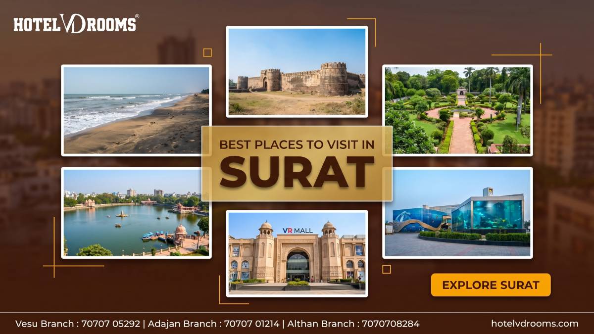 Surat Visiting Places: Why Surat is a Perfect Travel Destination Surat Visiting Places: Why Surat is a Perfect Travel Destination