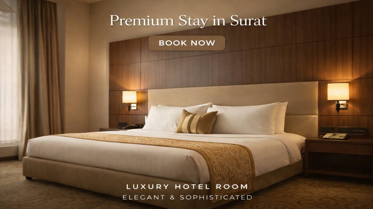 Best Hotel in Surat for Stay for Business Travelers Best Hotel in Surat for Stay for Business Travelers