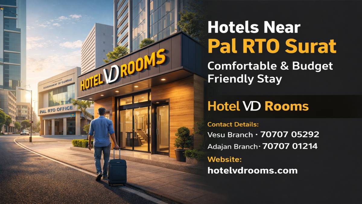 Hotels Near Pal RTO Surat for Comfortable Stay