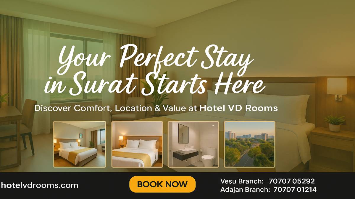 Best Surat City Hotels Offer Value for Money: Here’s How VD Rooms Delivers Best Surat City Hotels Offer Value for Money: Here’s How VD Rooms Delivers