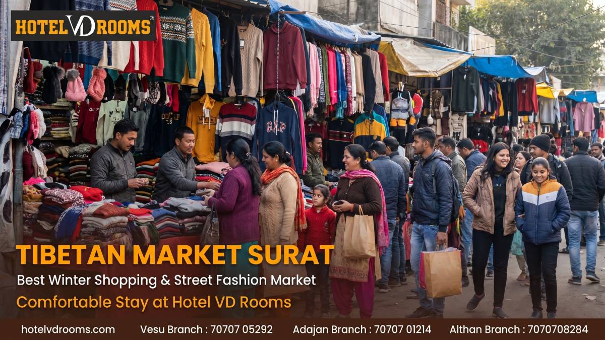 Tibetan Market Surat for Street Shopping Experience Tibetan Market Surat for Street Shopping Experience