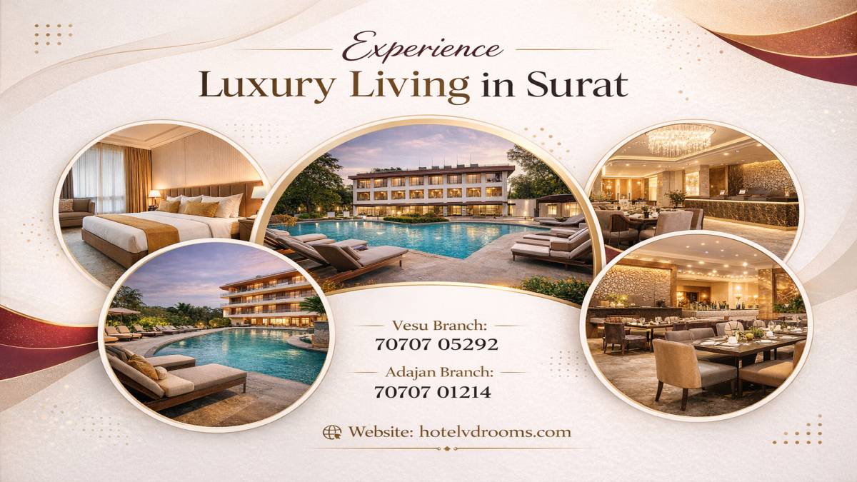 Five Star Hotel in Surat India: Popular Areas to Stay
