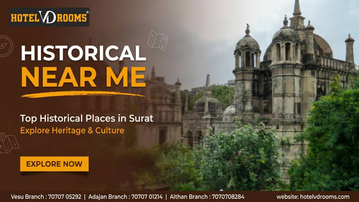 Historical Near Me: Hidden Heritage Gems in Surat Historical Near Me: Hidden Heritage Gems in Surat