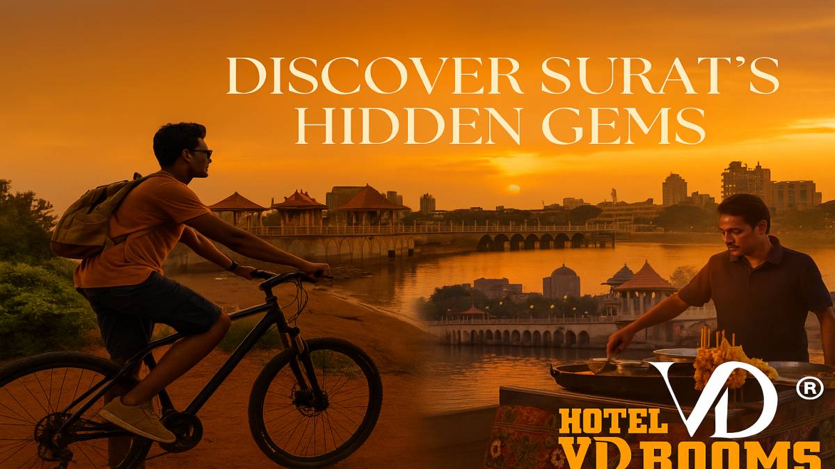 Hotel VD Rooms: The Ideal Launchpad for Experiential & Eco-Tourism in Surat Hotel VD Rooms: The Ideal Launchpad for Experiential & Eco-Tourism in Surat