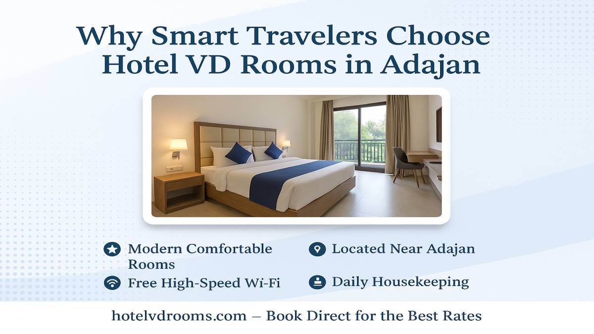 Facilities That Make Hotel VD Rooms a Better Option Than Typical Hotels in Adajan