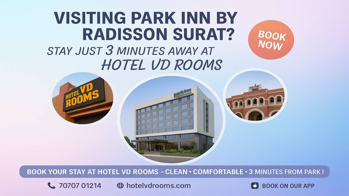 How Close Is Hotel VD Rooms to Park Inn by Radisson Surat?