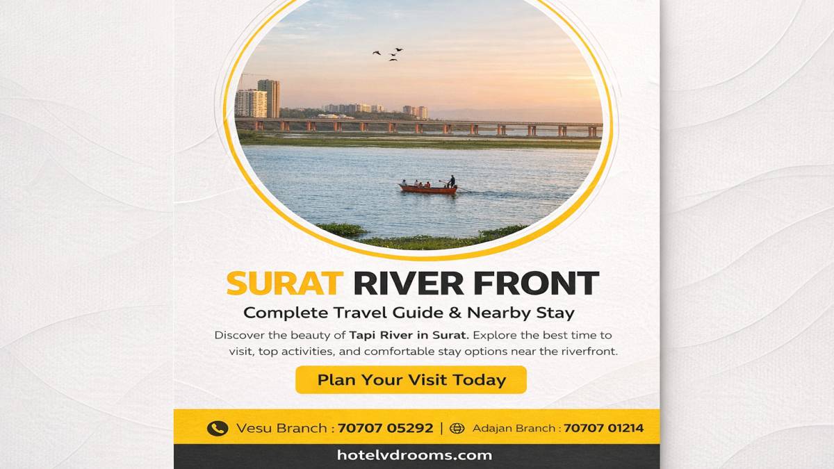 Surat River Front Guide: Best Time to Visit, Activities & Nearby Hotels – Best Time to Visit Surat River Front Guide: Best Time to Visit, Activities & Nearby Hotels – Best Time to Visit