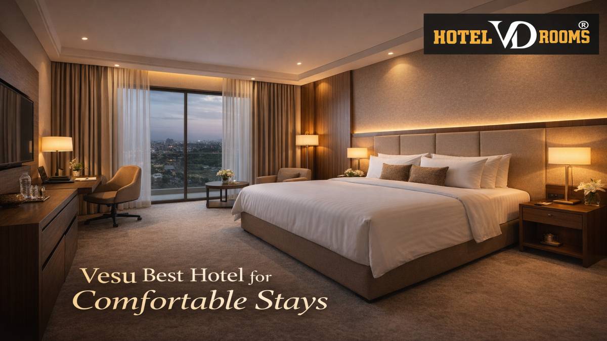 Vesu Best Hotel for Family Stays in Surat