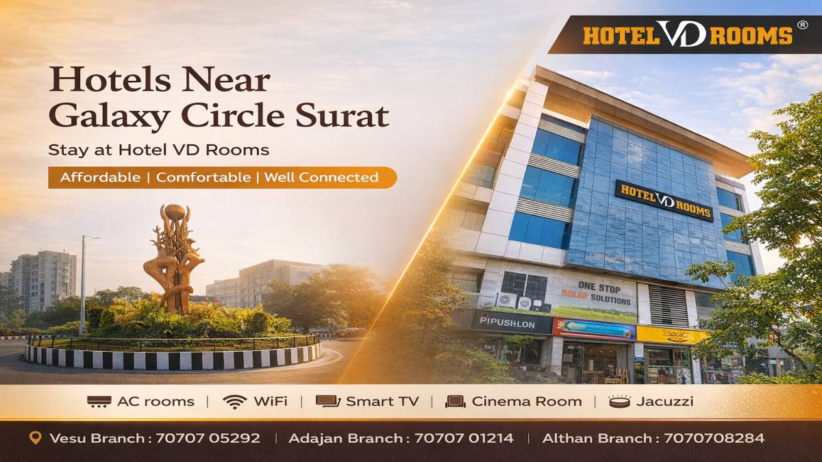 Galaxy Circle Surat: Location Guide & Best Nearby Hotel Stay for Travelers