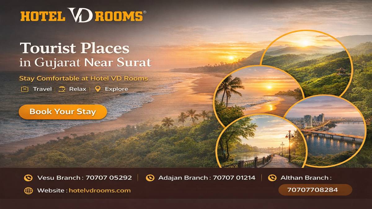 Tourist Places in Gujarat Near Surat: Top Destinations to Visit Tourist Places in Gujarat Near Surat: Top Destinations to Visit