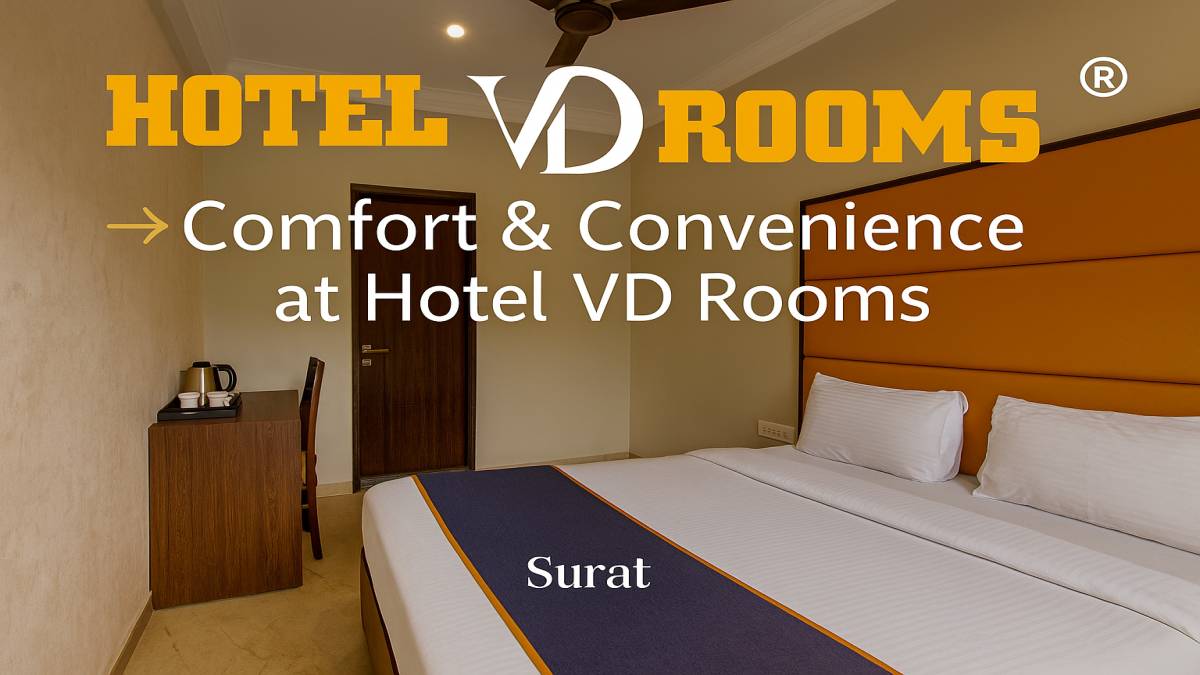 Best Hotel Rooms in Adajan Surat: Why Hotel VD Rooms Stands Out Best Hotel Rooms in Adajan Surat: Why Hotel VD Rooms Stands Out