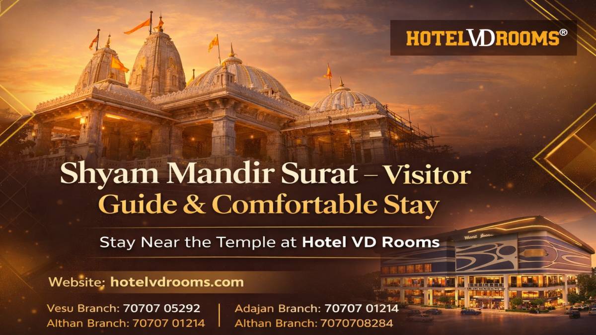 Shyam Mandir Surat Visitors Can Enjoy Comfortable Rooms at Hotel VD Rooms