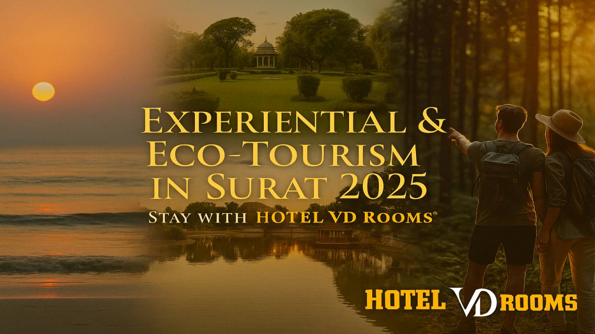 Hidden Gems of Surat for Experiential Travelers Hidden Gems of Surat for Experiential Travelers