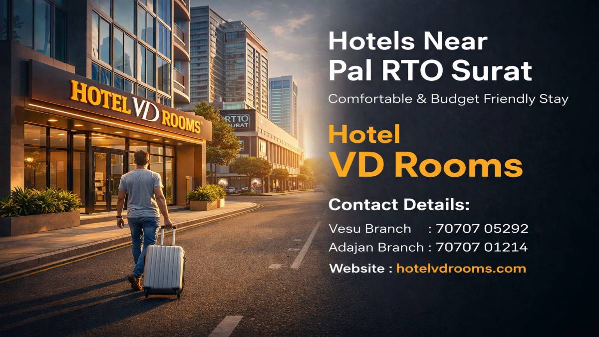 Best Hotels Near Pal RTO Surat for Comfortable Stay