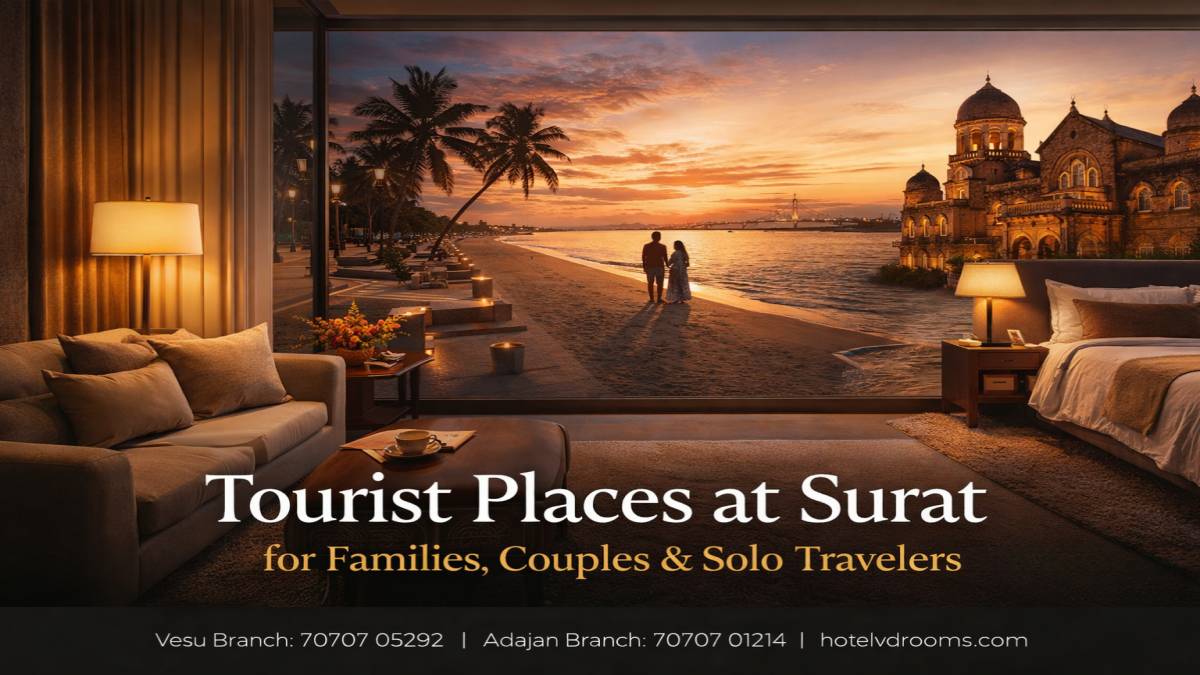Tourist Places at Surat for Shopping & Food Lovers