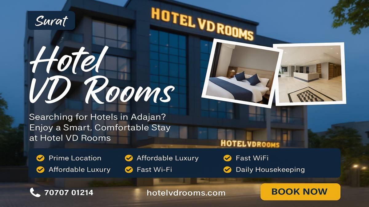 Hotels in Adajan May Offer Location&mdash;but VD Rooms Offers Location + Comfort + Savings