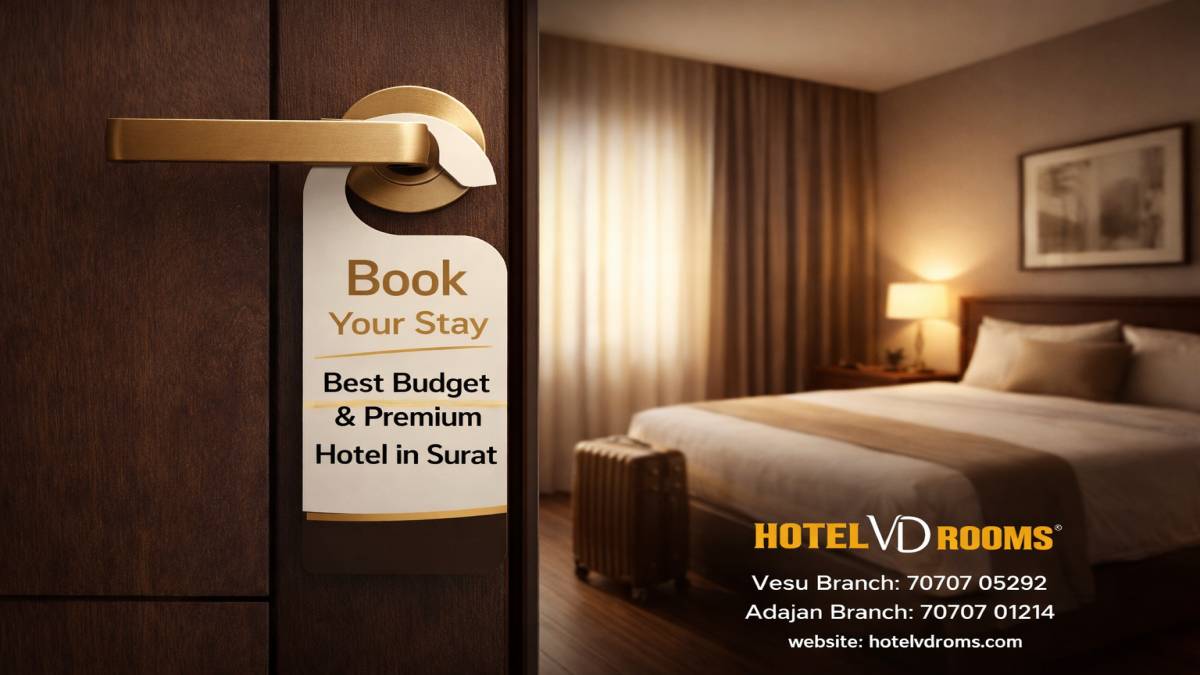 Hotel of Surat Offering Modern Comfort at Hotel VD Rooms Hotel of Surat Offering Modern Comfort at Hotel VD Rooms