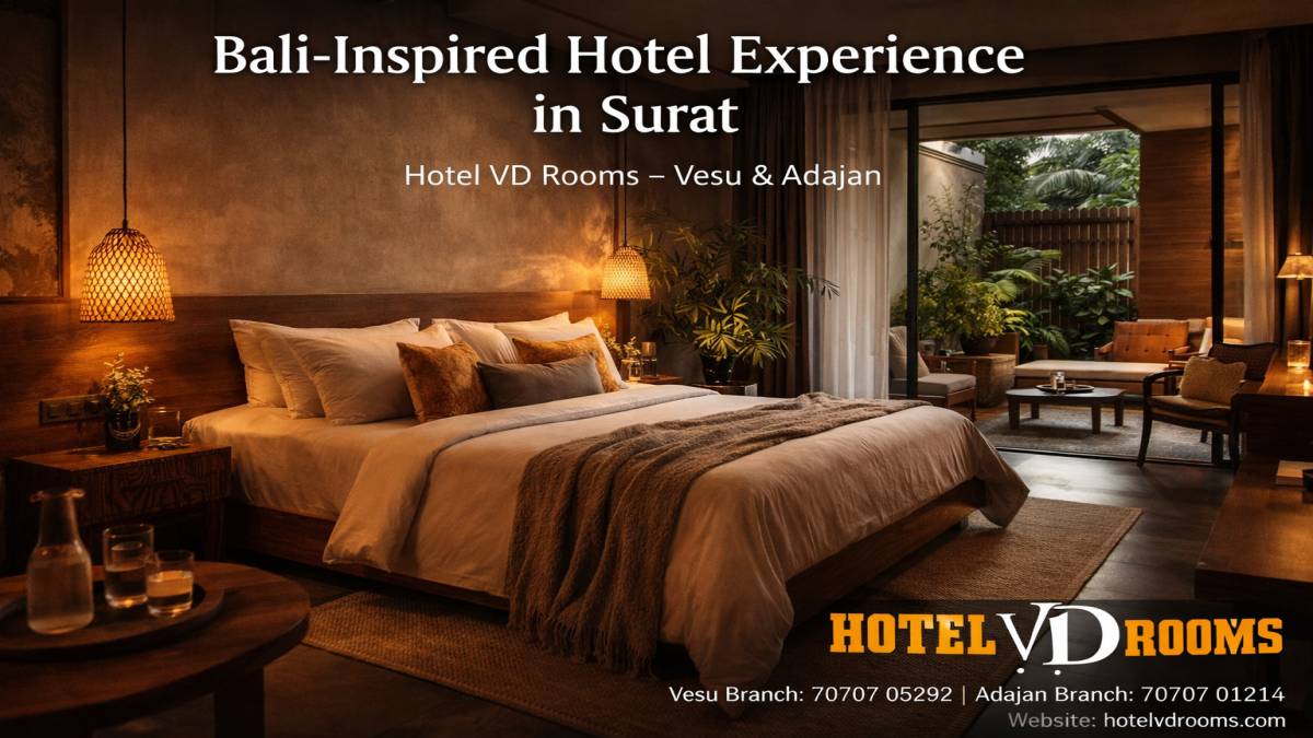 Bali-Inspired Hotel Experience in Surat with Prime Location Advantage Bali-Inspired Hotel Experience in Surat with Prime Location Advantage