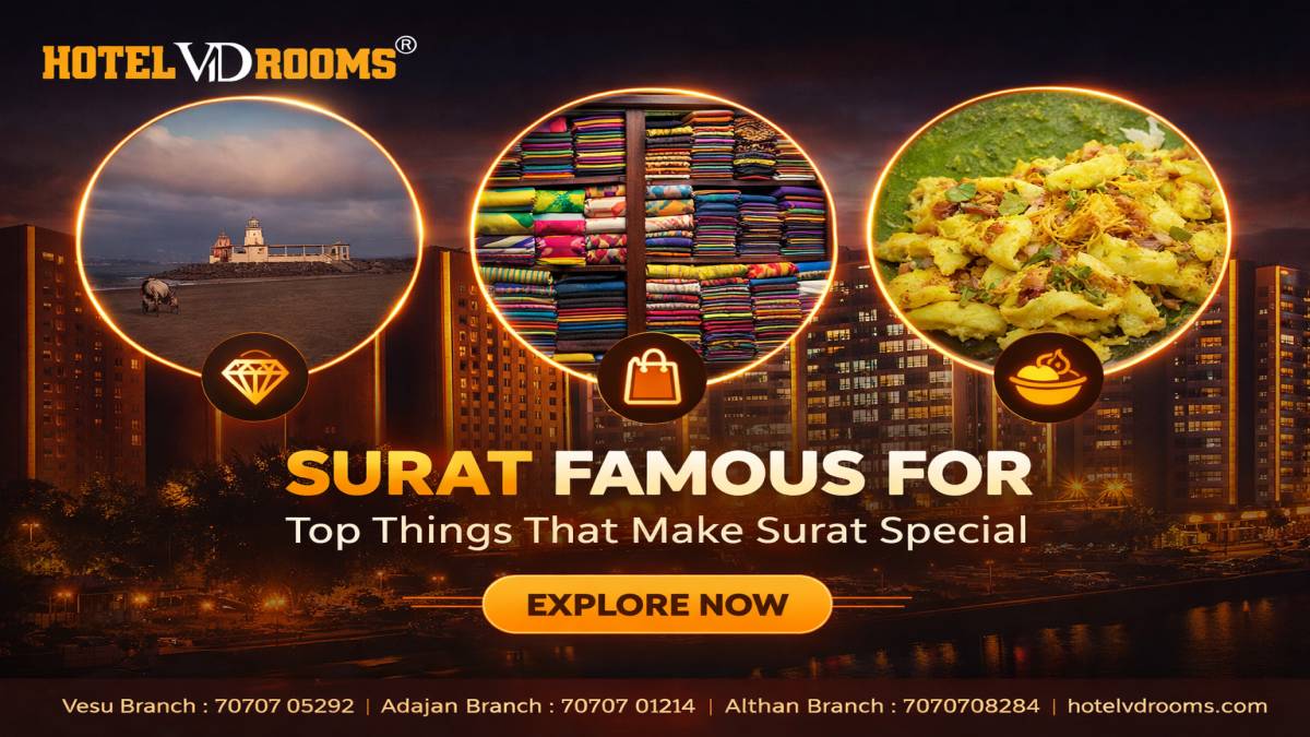 Surat Famous For: Tourist Attractions and Places to Visit