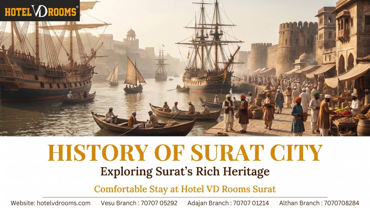 History of Surat City and Famous Historical Places