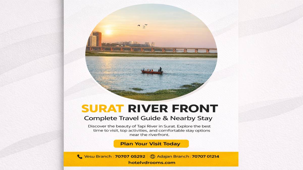Surat River Front Guide: Best Time to Visit, Activities & Nearby Hotels – Top Activities Surat River Front Guide: Best Time to Visit, Activities & Nearby Hotels – Top Activities