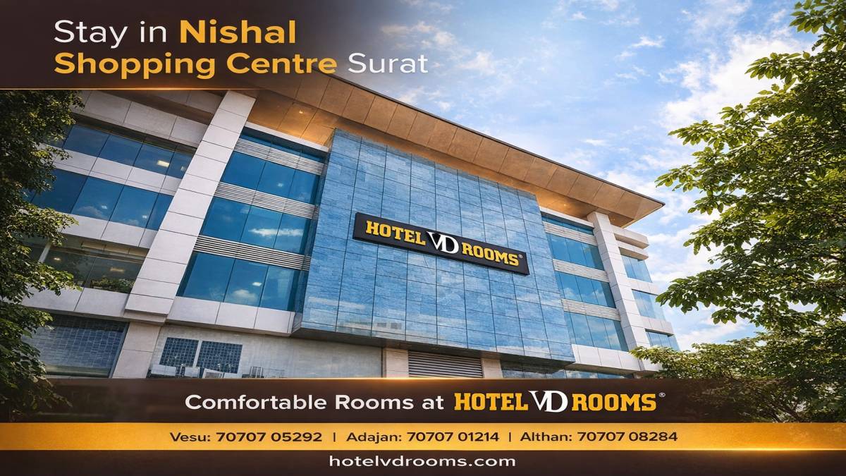 Nishal Shopping Centre Surat: Stay at Hotel VD Rooms in the Heart of the Location with Modern Amenities Nishal Shopping Centre Surat: Stay at Hotel VD Rooms in the Heart of the Location with Modern Amenities