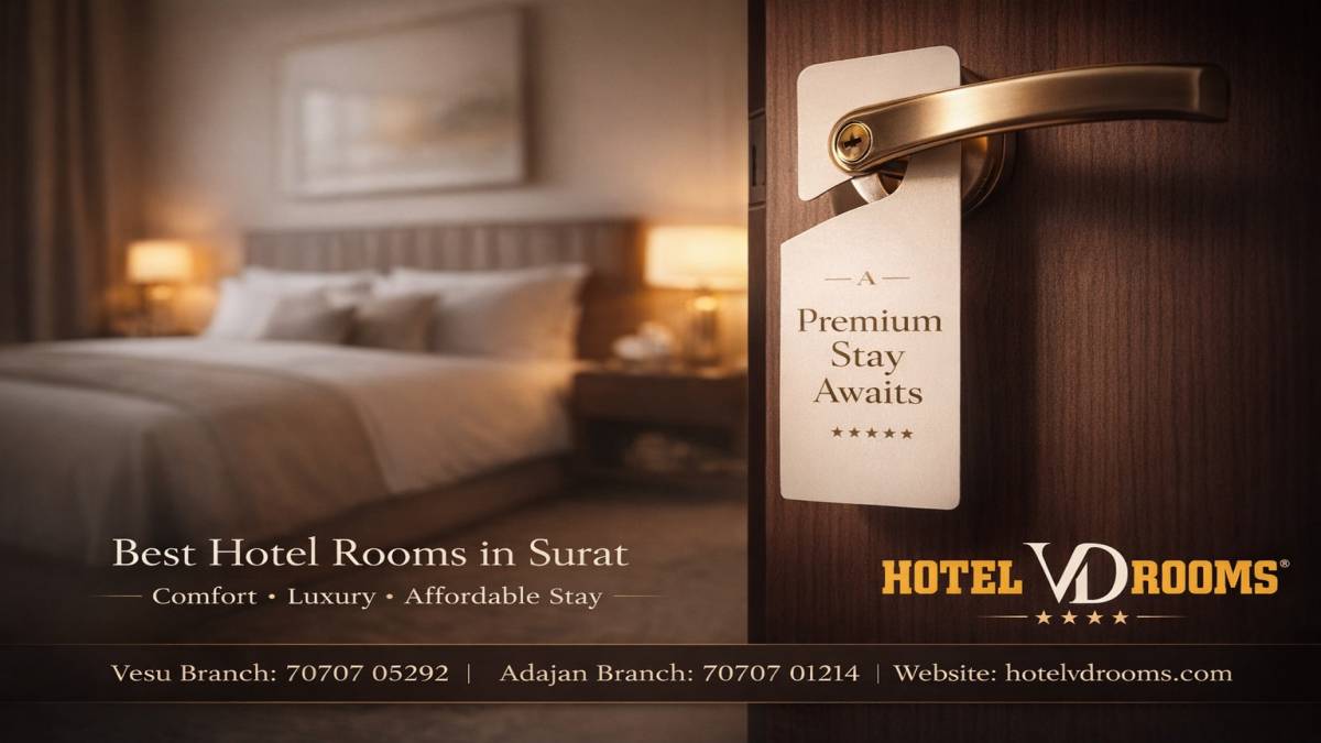 How to Identify the Surat Best Hotel Room for Your Travel Purpose