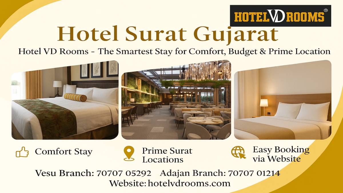 Searching for a Hotel in Surat, Gujarat? Here’s Why Hotel VD Rooms Is the Smartest Choice for Comfort, Budget & Prime Location