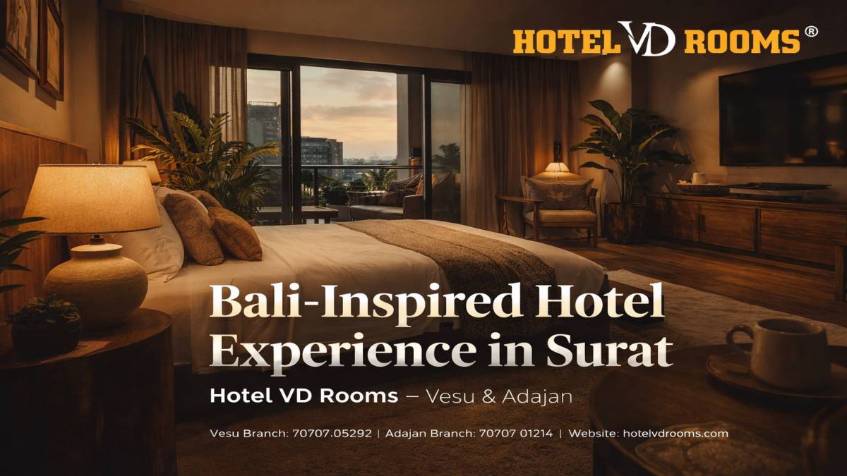 Bali-Inspired Hotel Experience in Surat – Welcome to Hotel VD Rooms