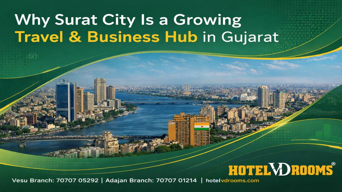 Why Surat City Is a Growing Travel & Business Hub in Gujarat