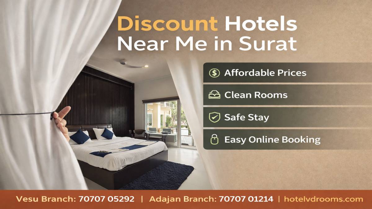 Discount Hotels Near Me: How to Find Affordable & Comfortable Stays in Surat