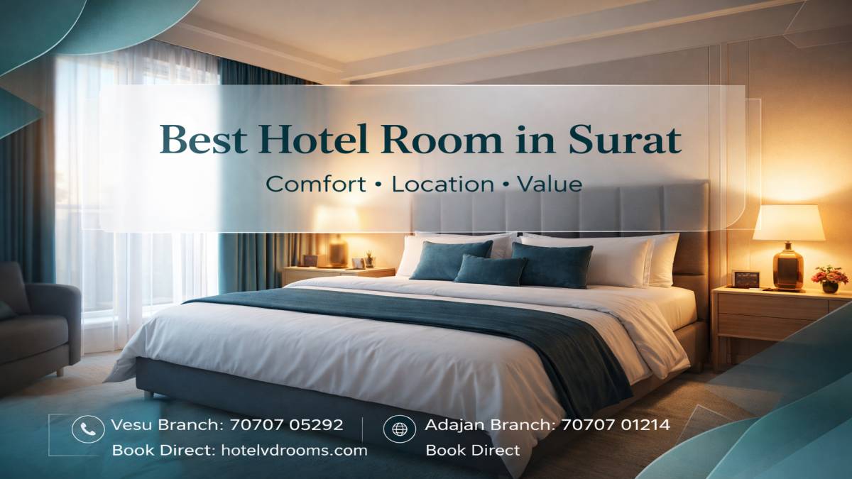 Best Hotel Room Surat Offers for Business, Family & Couple Stays