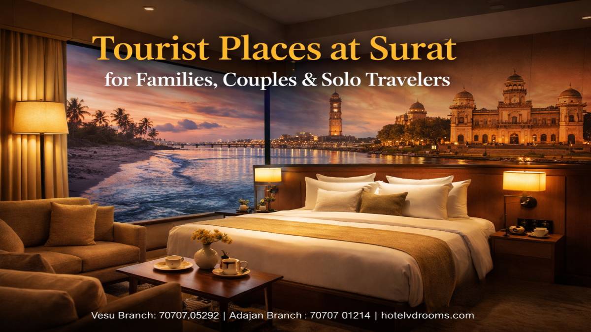 Tourist Places at Surat for Families, Couples & Solo Travelers