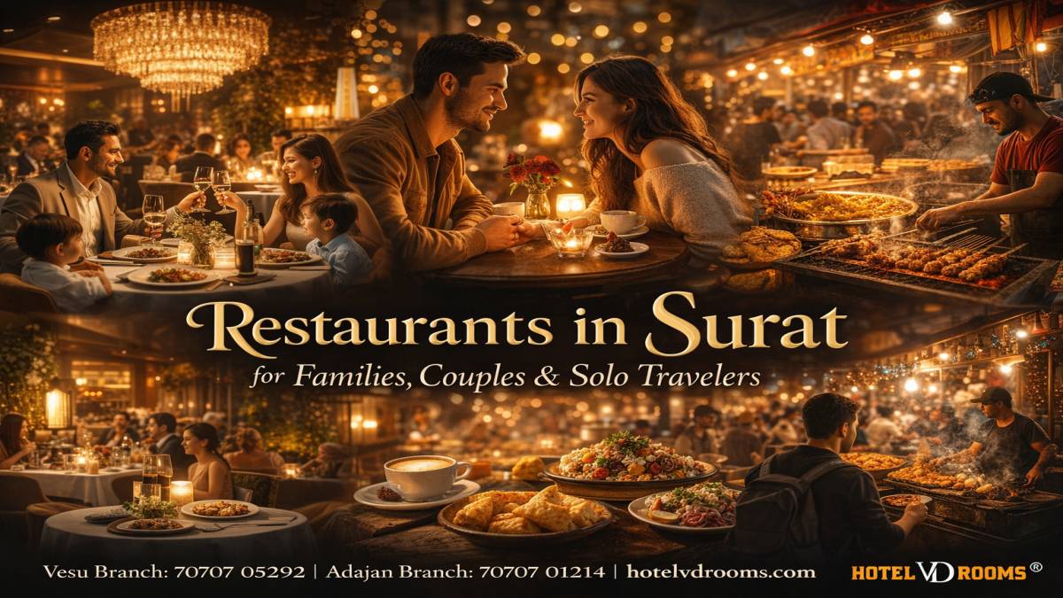 Restaurants in Surat for Families, Couples & Solo Travelers