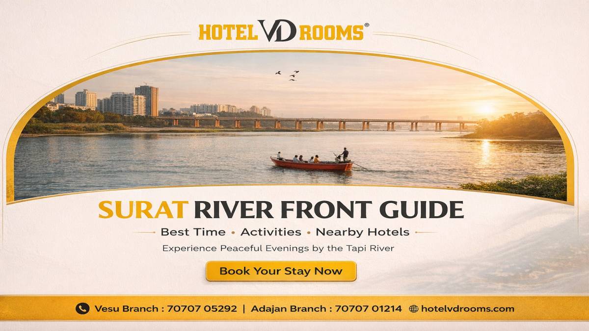 Surat River Front Guide: Best Time to Visit, Activities & Nearby Hotels
