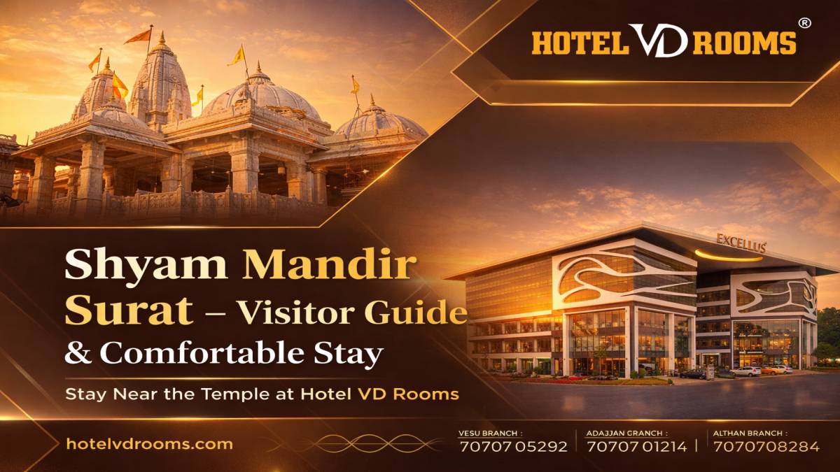 Shyam Mandir Surat: A Complete Guide for Visitors and Nearby Stay Options