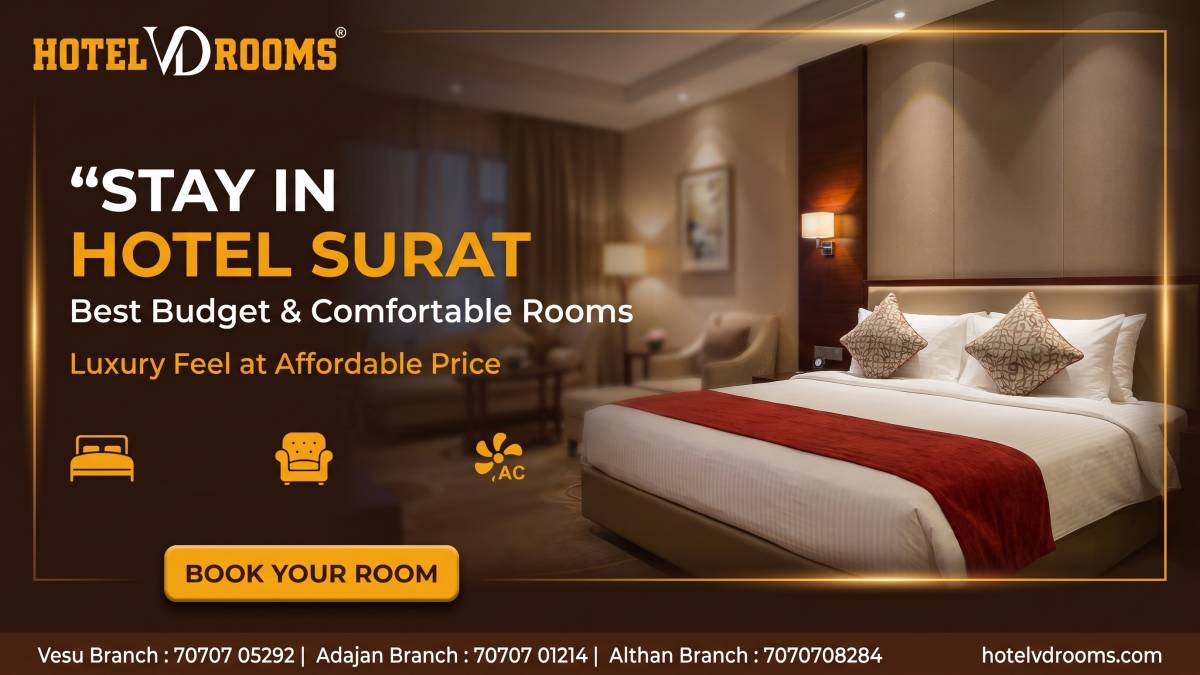 Stay in Hotel Surat: Best Budget & Comfortable Rooms at Hotel VD Rooms