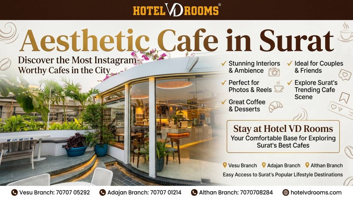 Aesthetic Cafe in Surat: Discover the Most Instagram-Worthy Cafes in the City