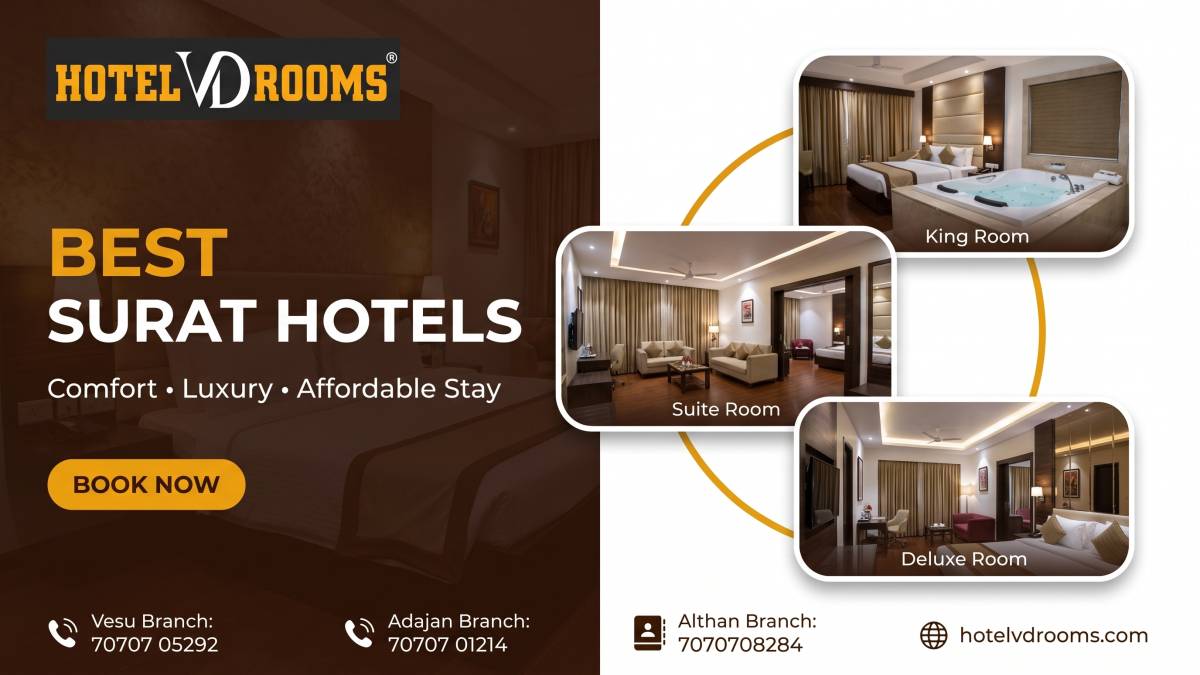 Best Surat Hotels: Why Hotel VD Rooms is the Top Choice for Every Traveler